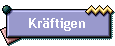 Kr�ftigen